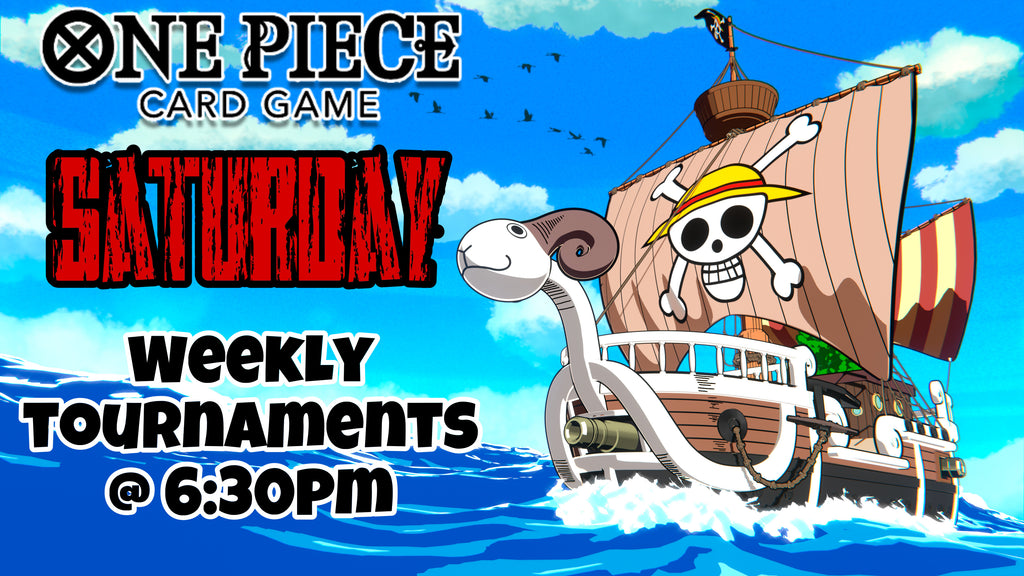 One Piece Tournament Set Sail Saturday 4/27/24 @ 6:30PM