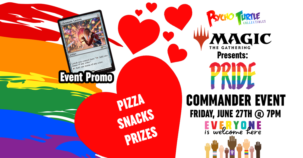 MTG: Pride Commander Event - Friday, June 27th @ 7PM